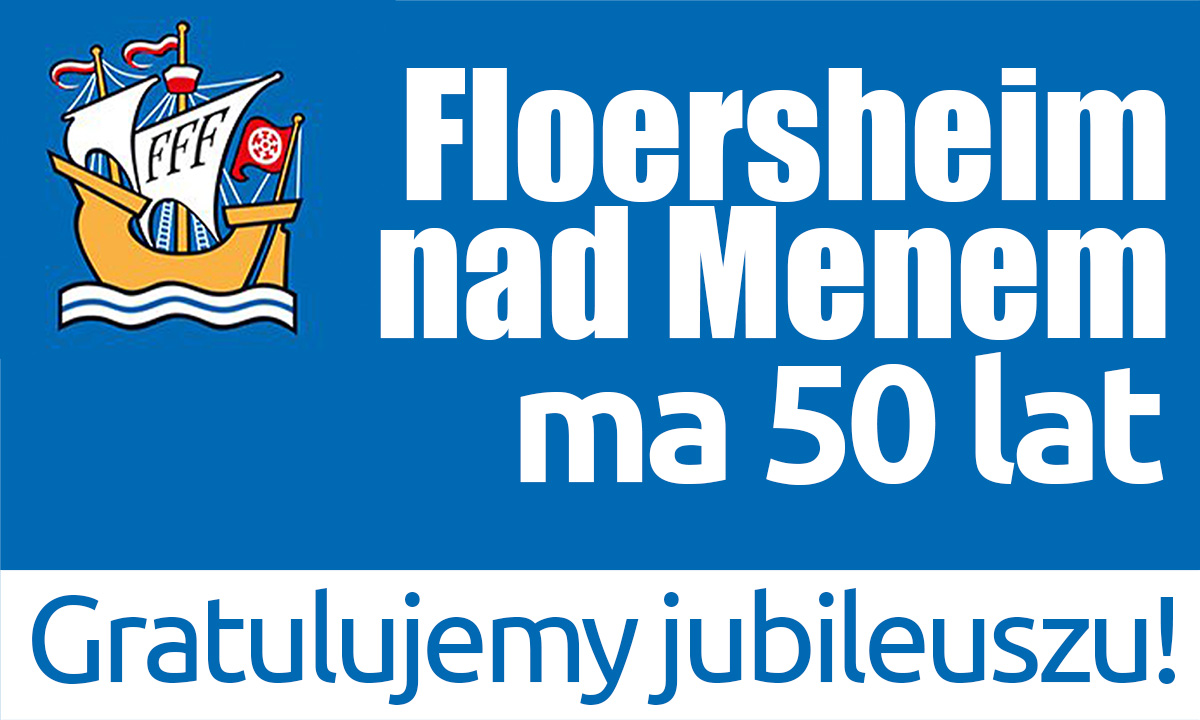 Na niebieskim tle żaglówka - element herbu Floersheim nad Menem, obok gratulacje jubileuszu 50 - lecia miasta