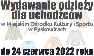 Informacja na tle rysunków ubrań - wydwanie odzieży dla uchodźców do 24 czerwca 2022