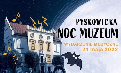 Plakat informacyjny Pyskowicka Noc Muzeum, z lewej strony grafika ratusza w Pyskowicach