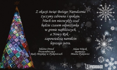 Życzenia bożonarodzeniowe i noworoczne dla mieszkańców Pyskowic od samorządu. Grafika z choinkę w ozdobach i śnieżne gwiazdki.owa. 