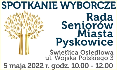 Ogłoszenie o spotkaniu wyborczym do rady seniorów, które odbędzie się 5 maja w świetlicy przy ul.Wojska Polskiego. Po  lewej stronie grafika drzewa w kolorze złotym